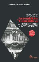 Assembleia da Repblica <br> Da Constituinte  actualidade